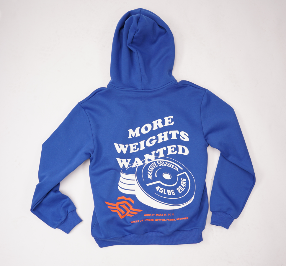 MORE WEIGHTS WANTED HOODIE