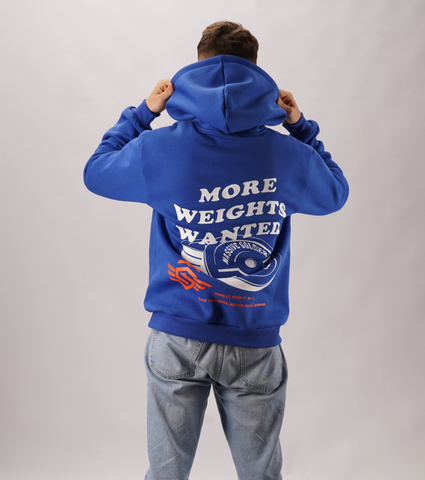 MORE WEIGHTS WANTED HOODIE