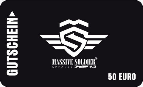 MASSIVE SOLDIER 50 EURO GUTSCHEIN - MassiveSoldier©