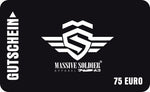 MASSIVE SOLDIER 75 EURO GUTSCHEIN - MassiveSoldier©